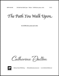 The Path You Walk Upon SATB choral sheet music cover Thumbnail